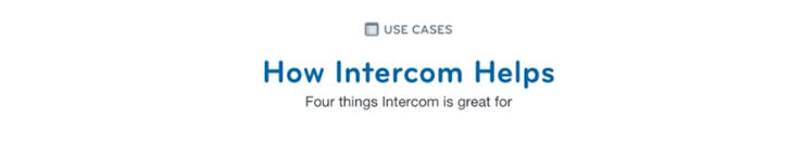 Screenshot showing a content piece on intercom use cases
