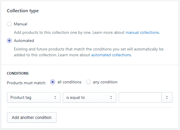 Screenshot showing Shopify product collection setting