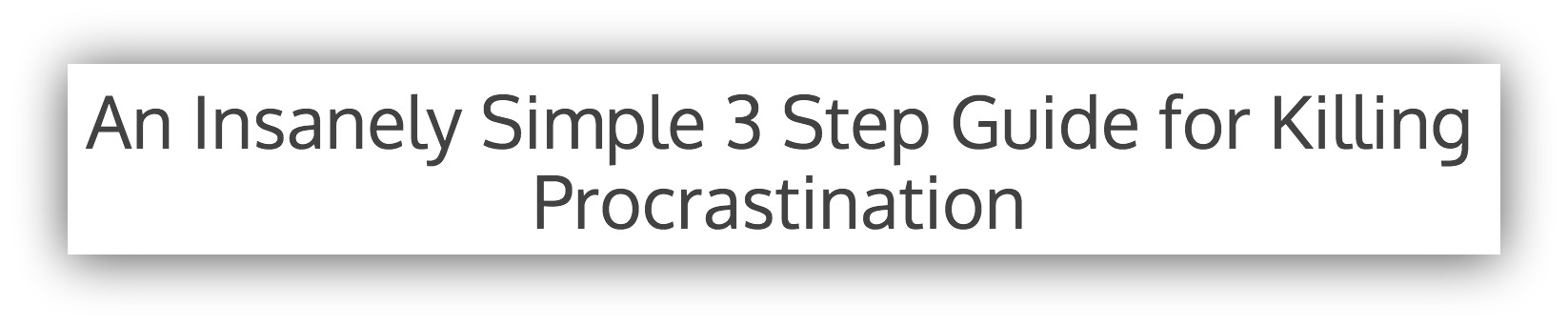 Screenshot of an headline for a 3 step guide