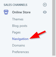 Screenshot showing Shopify navigation settings